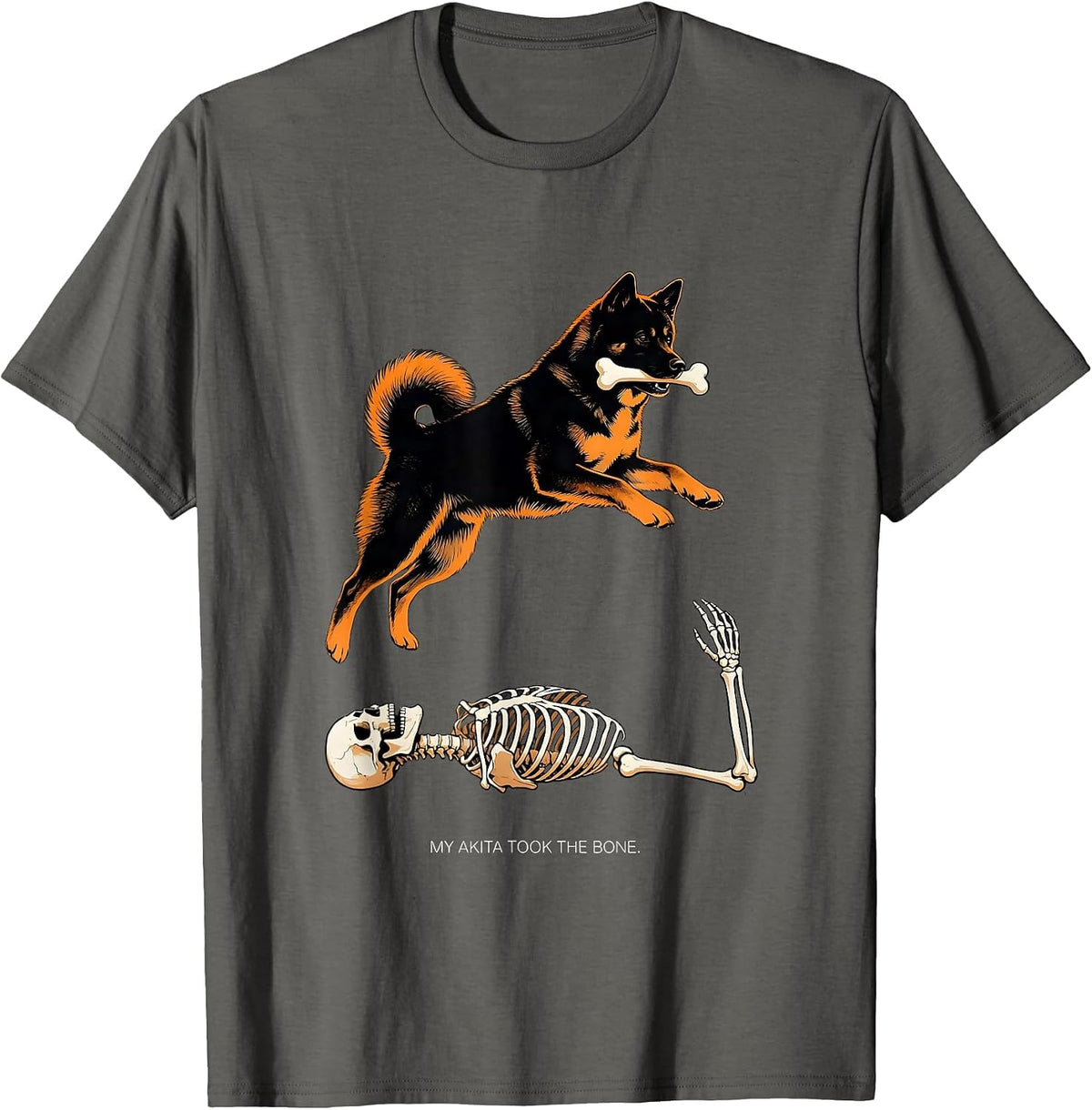 My Akita Took the Bone Funny Skeleton Chasing Dog Mom T-Shirt - Asphalt Grey