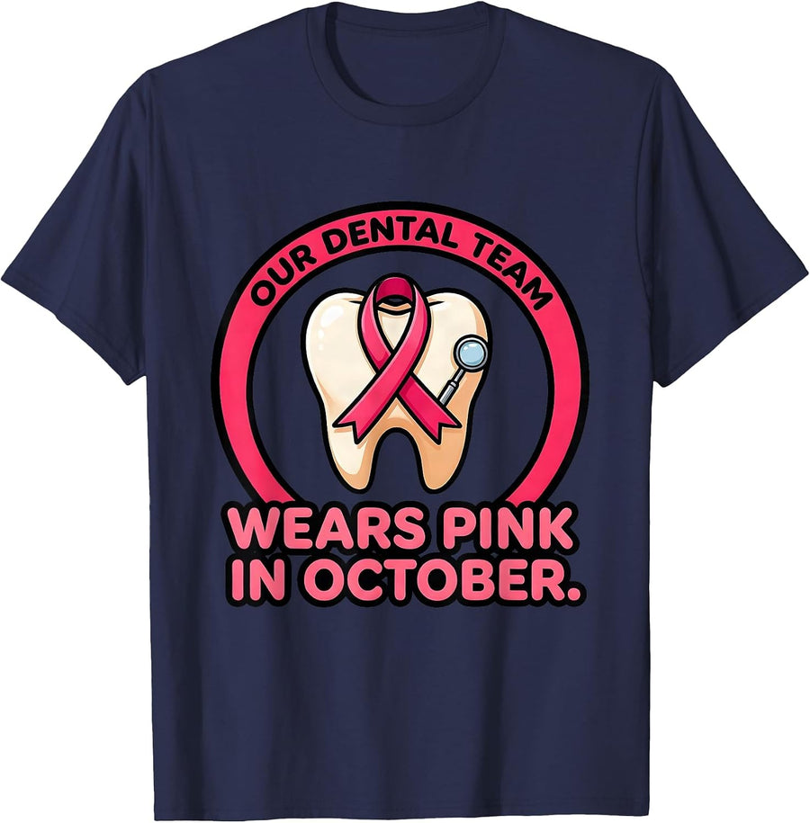 Our Dental Team Wears Pink in October Cartoon Dental Breast T-Shirt - Navy Blue