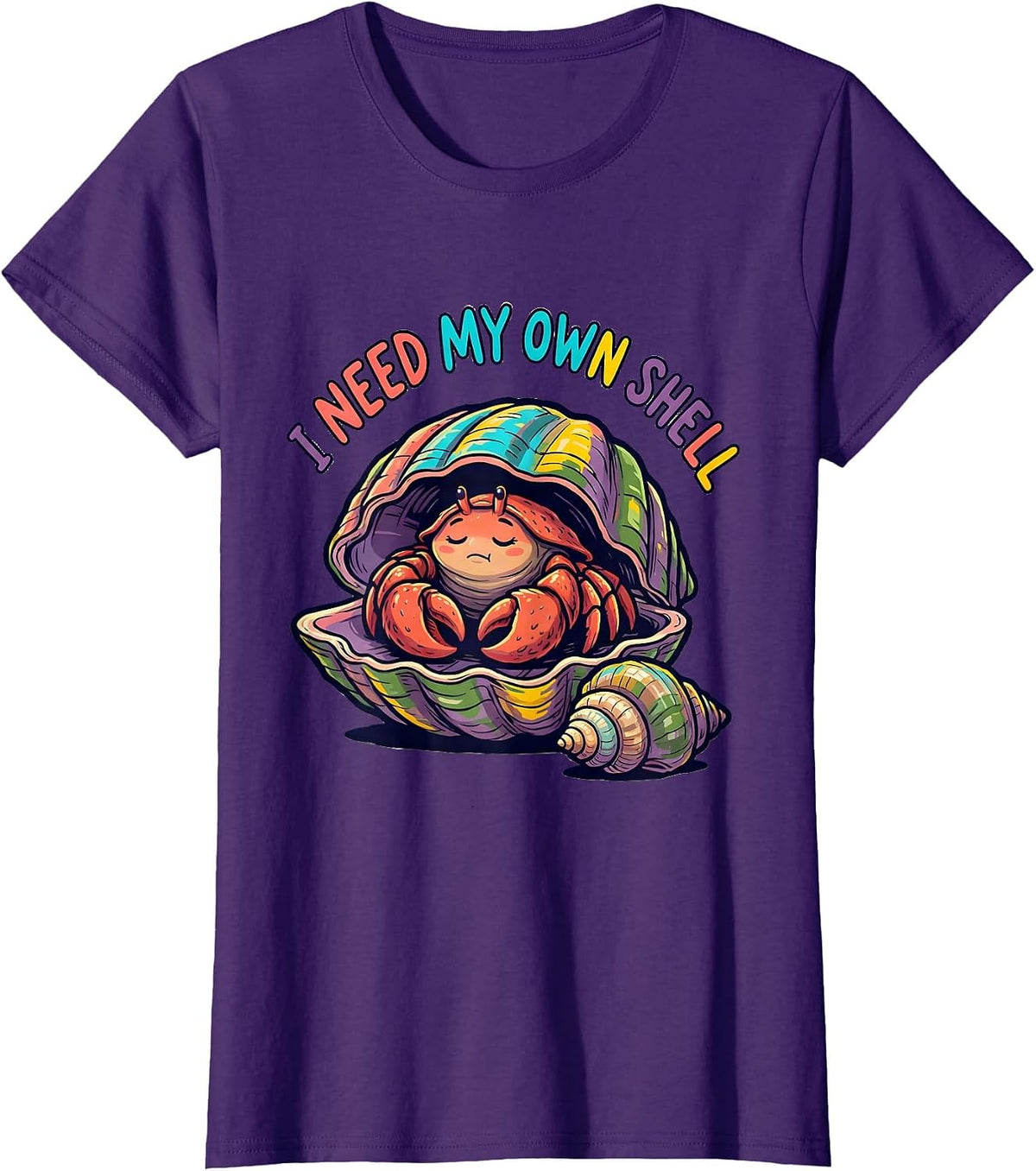 Women's I Need My Own Shell Funny Autism Meme Autistic Support T-Shirt - Purple