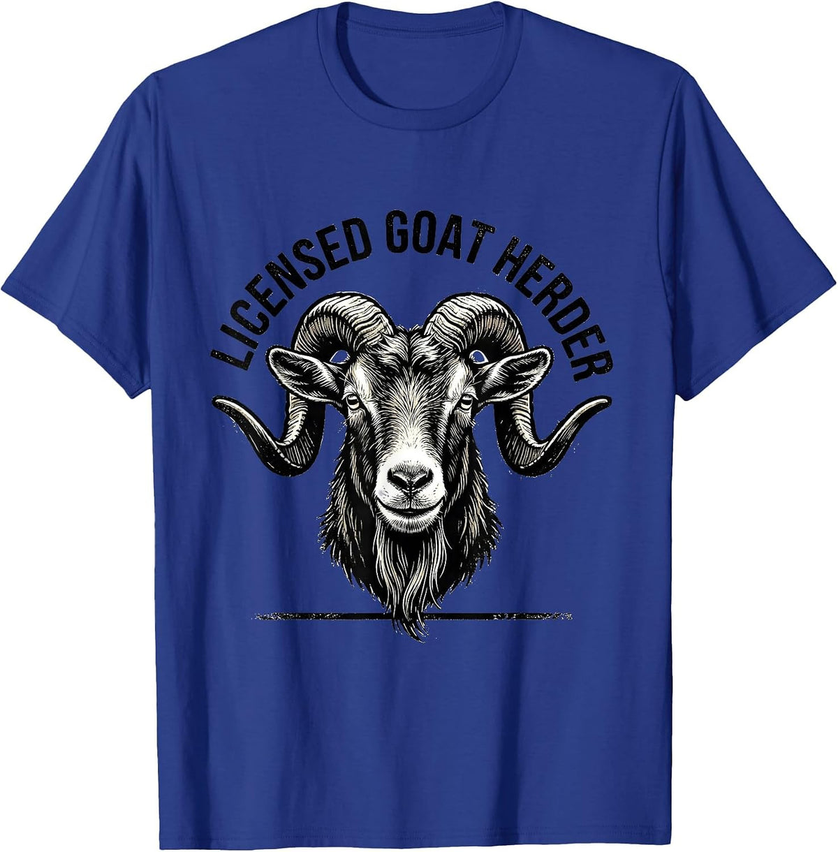 Licensed Goat Herder Funny Goat Farmer Gift for Goat Lovers T-Shirt - Royal Blue