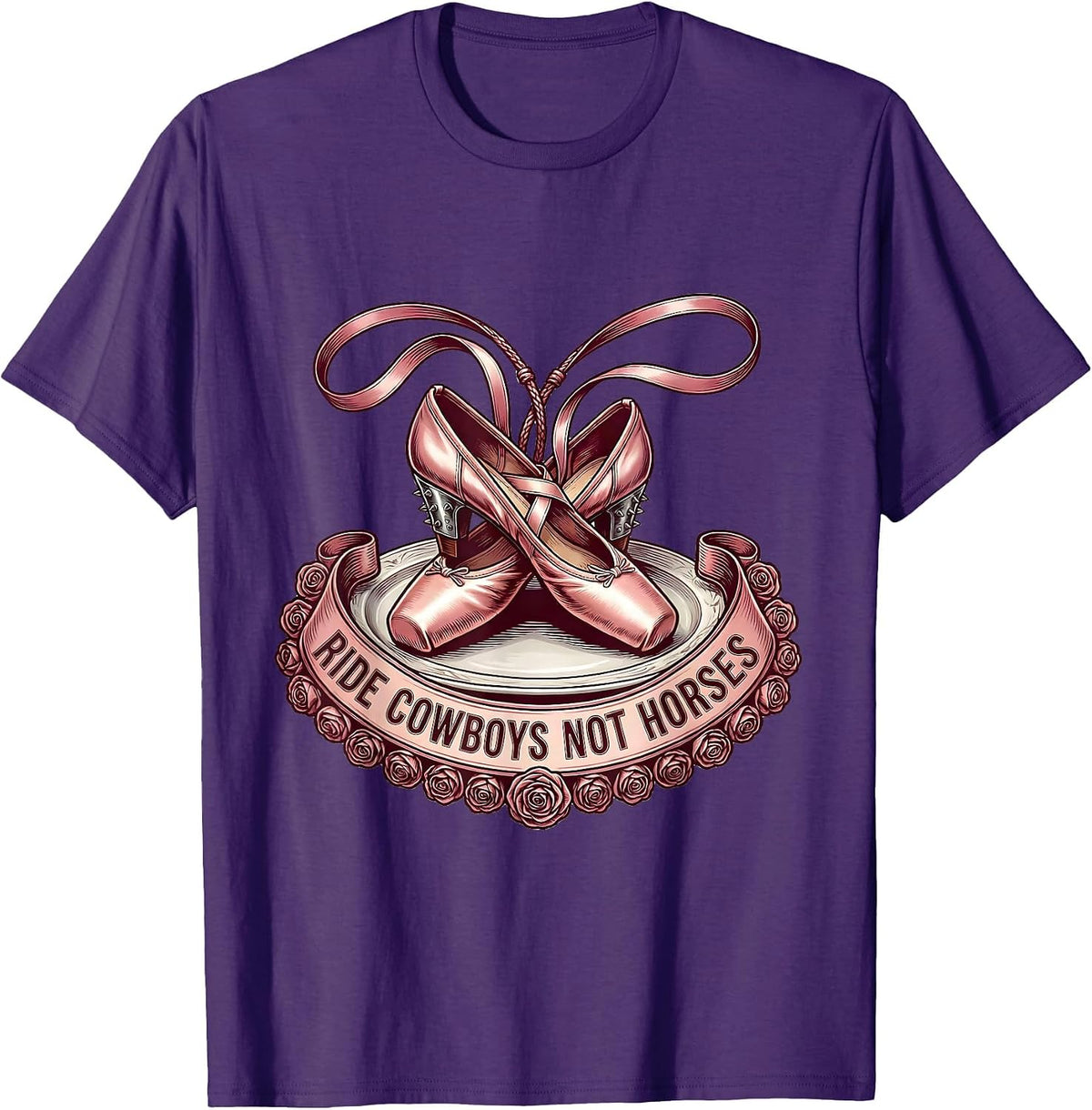Ride Cowboys Not Horses Western Humor Design T-Shirt - Purple