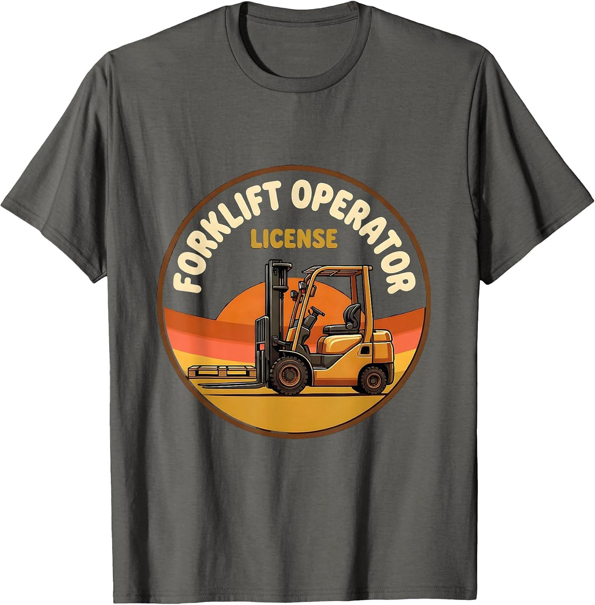 Men's Forklift Operator License Retro Funny Forklift Driver T-Shirt - Asphalt Grey