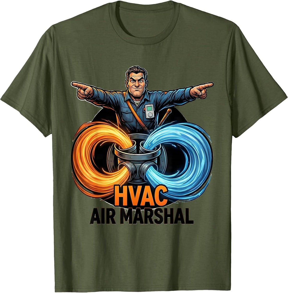HVAC Air Marshal Funny HVAC Technician Dad Gift T-Shirt - Olive Green