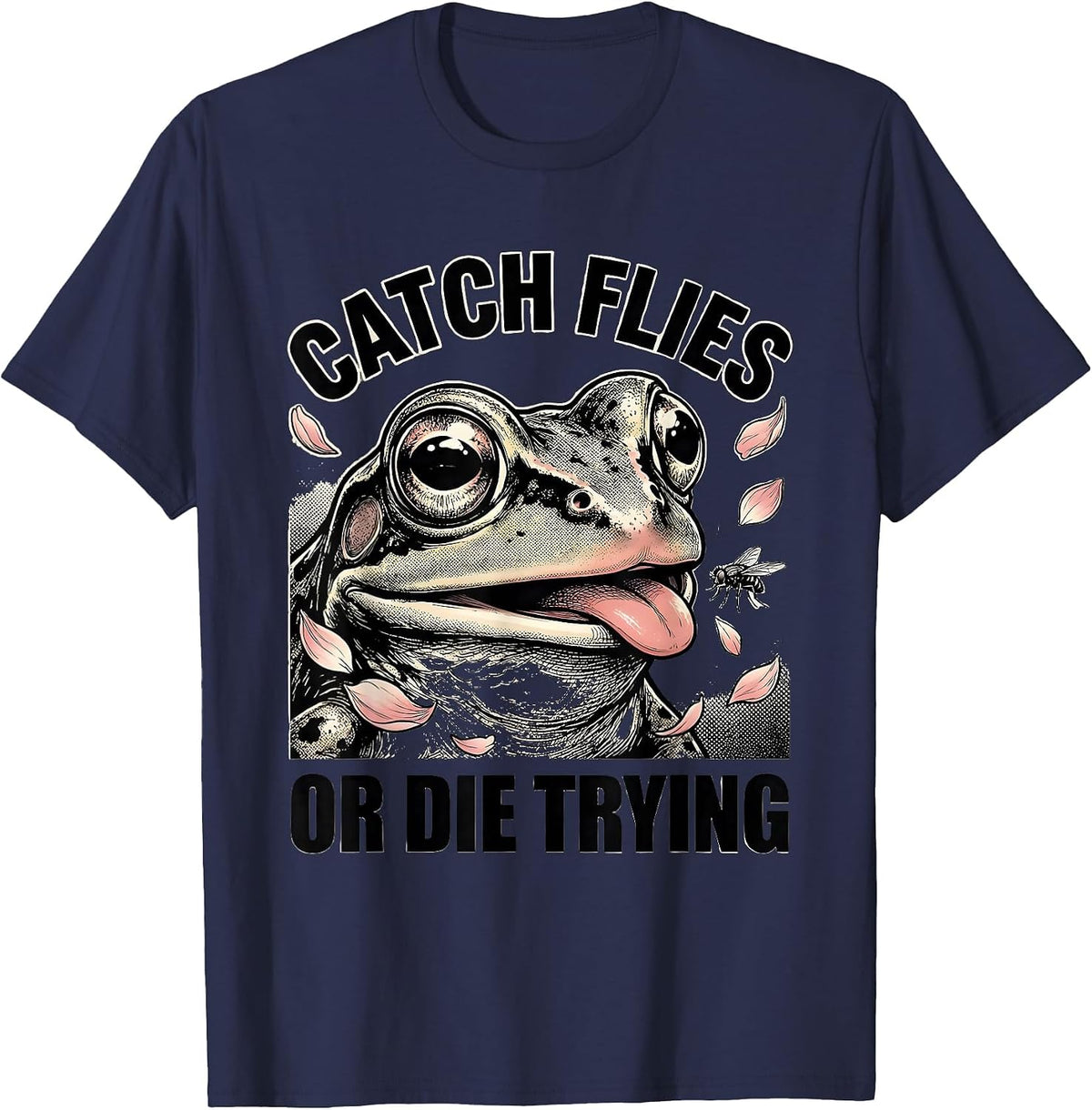 Catch Flies or Die Trying Funny Frog Design T-Shirt - Navy Blue