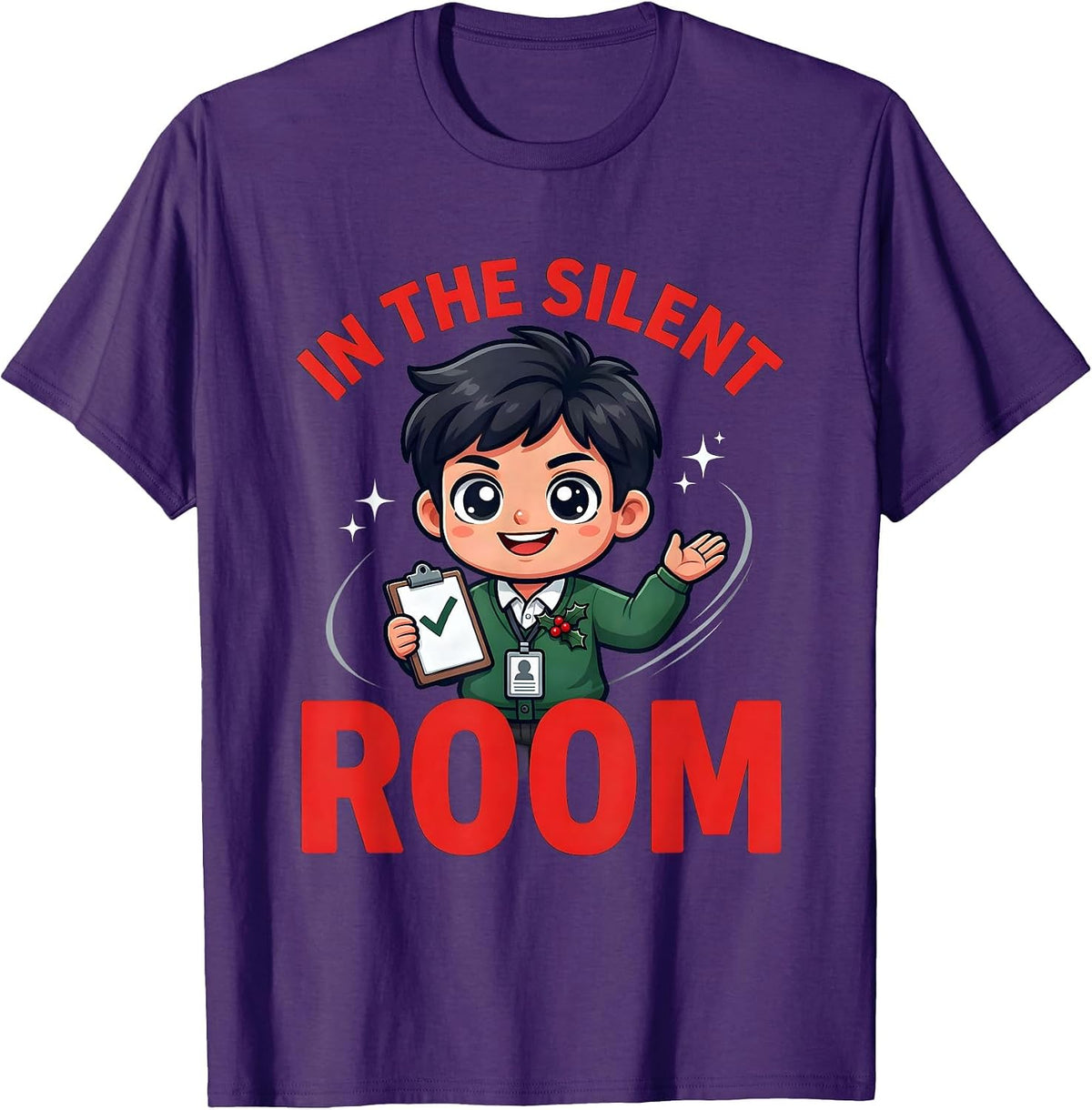 Men's IN THE SILENT ROOM Funny Teacher Christmas School Staff T-Shirt - Purple