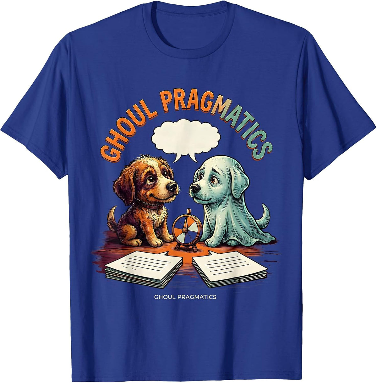 Men's Ghoul Pragmatics Funny Speech Therapy SLP Halloween Humor T-Shirt - Royal Blue