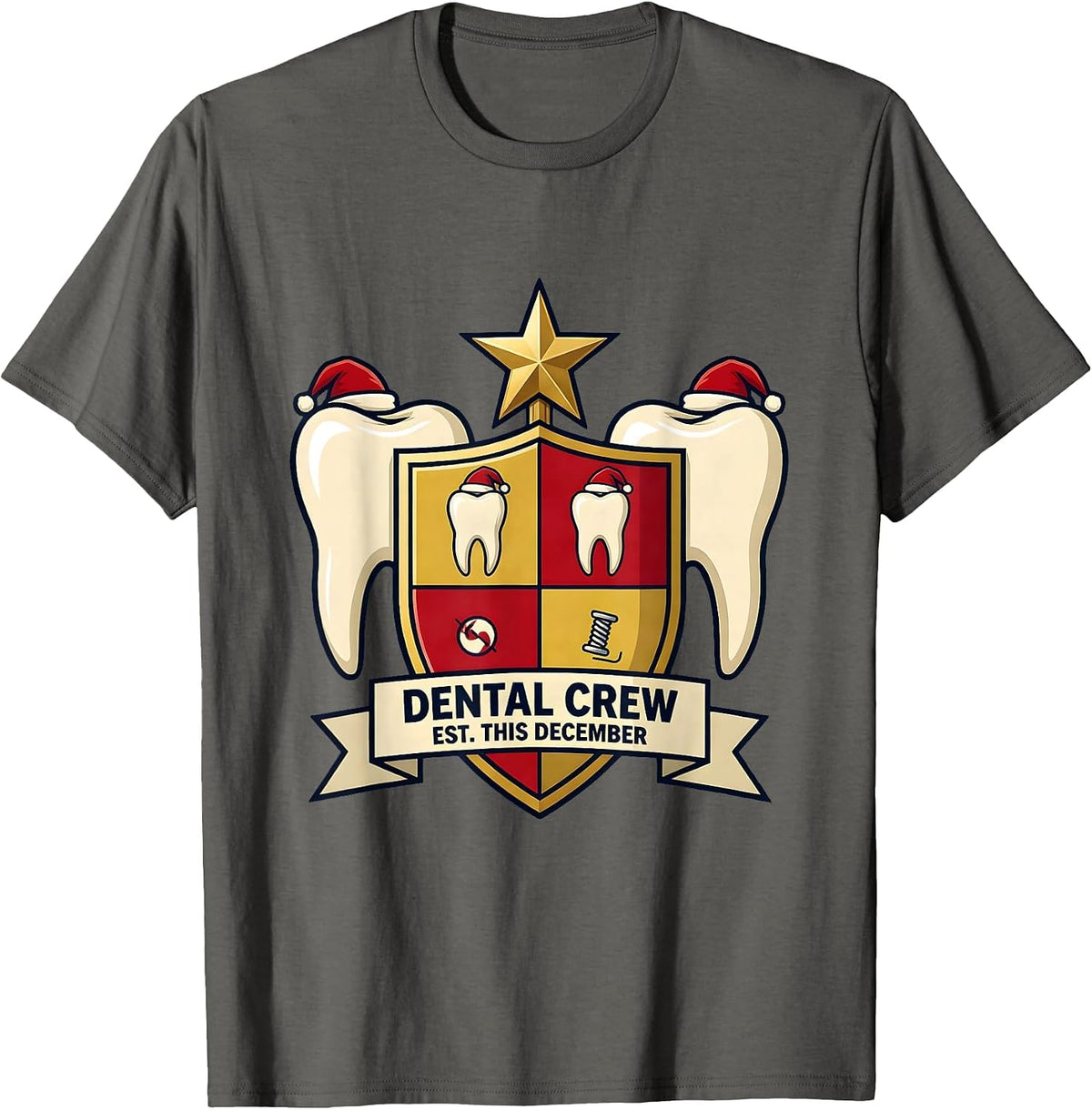 Dental Crew Est This December Funny Dental Team Christmas T-Shirt - Asphalt Grey