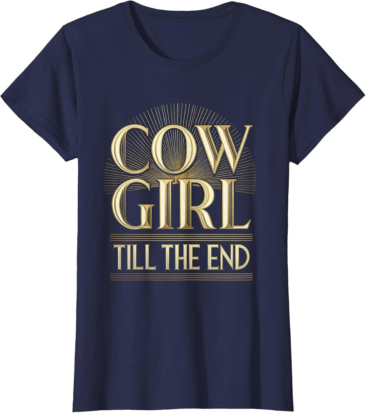 Women's Cowgirl Till The End Western Spirit Design T-Shirt - Navy Blue