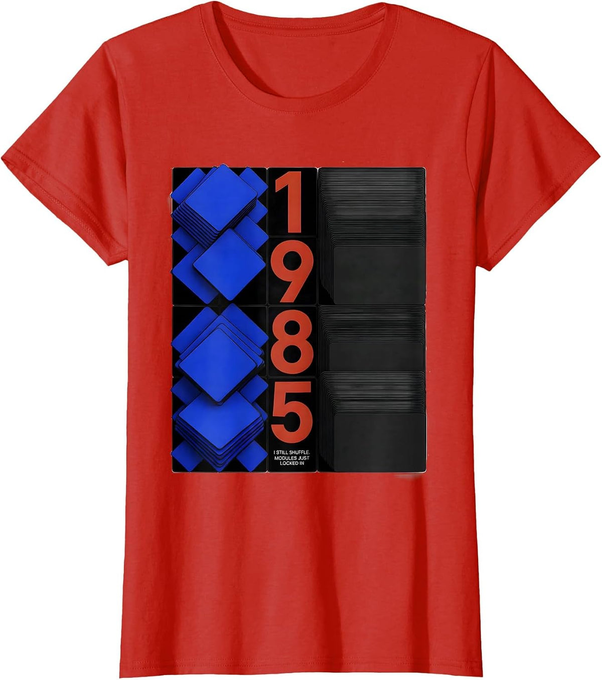 I Still Shuffle. Modules Just Locked In, 1985 Retro T-Shirt - Red