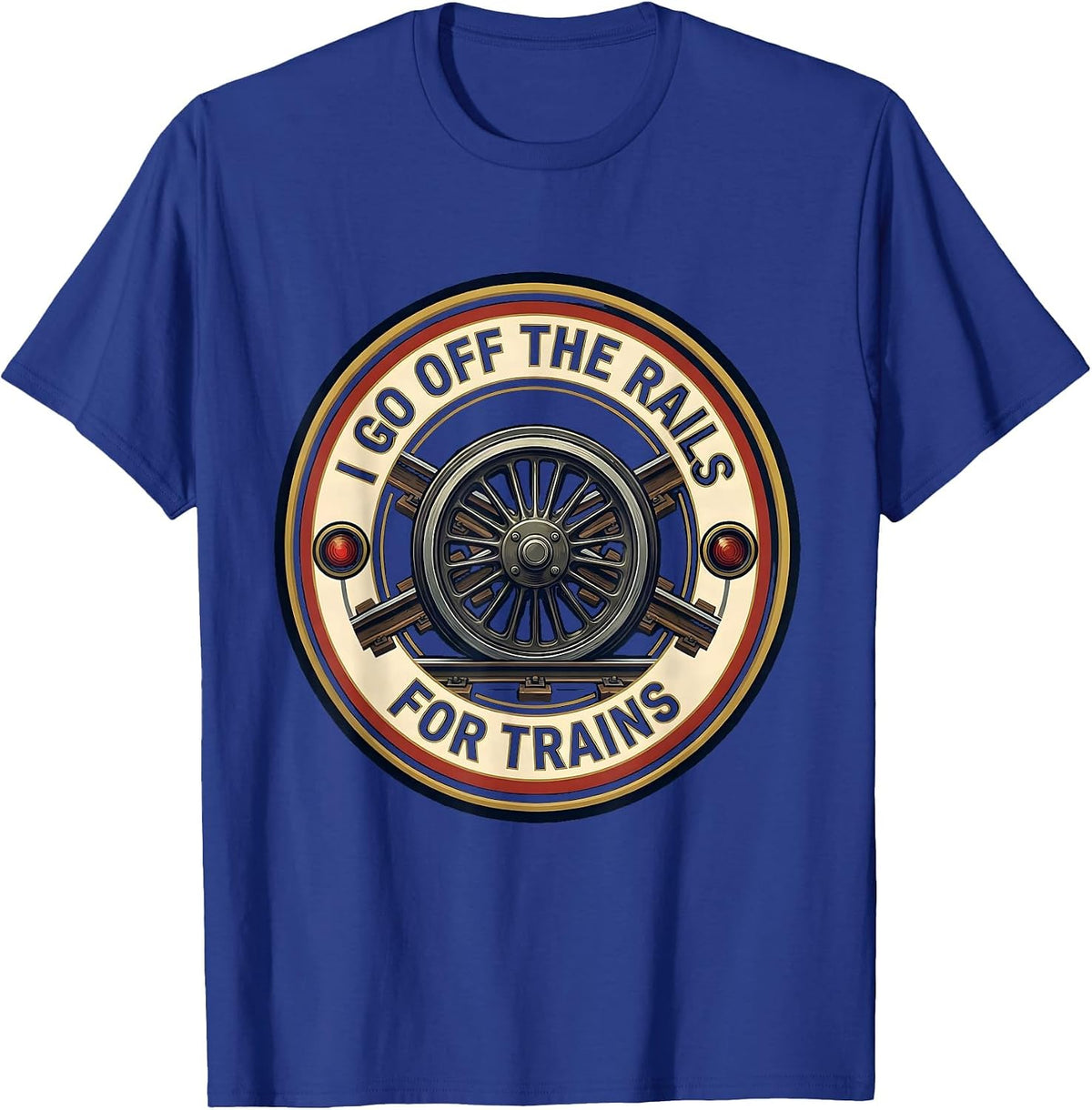 Men's I Go Off The Rails For Trains Funny Train Hobbyist Model T-Shirt - Royal Blue