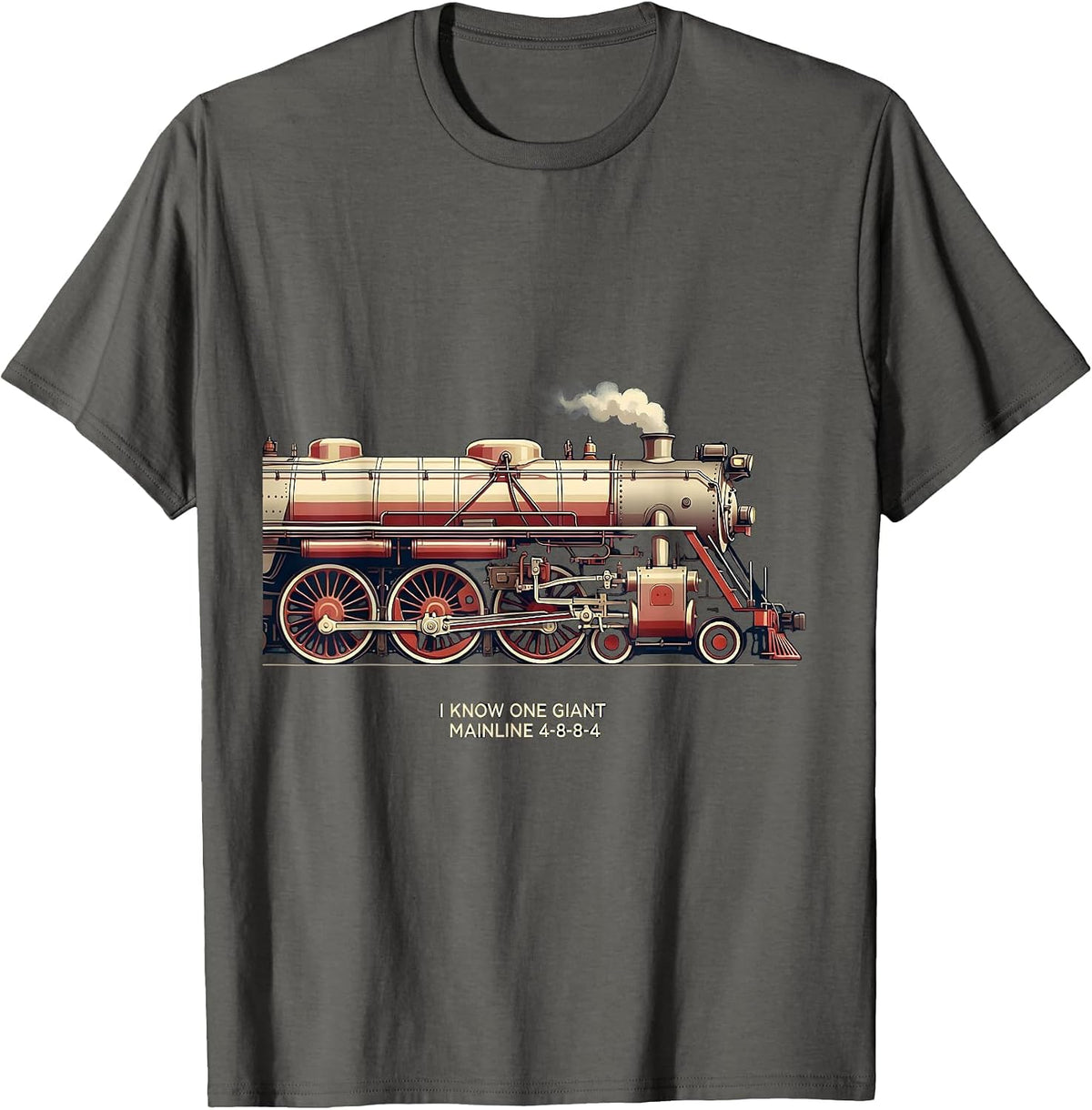 I Know One Giant Mainline 4-8-8-4 Retro Steam Train T-Shirt - Asphalt Grey