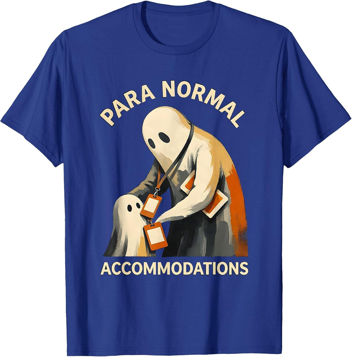 Men's Para Normal Accommodations Sped Teacher Ghost Halloween T-Shirt - Royal Blue