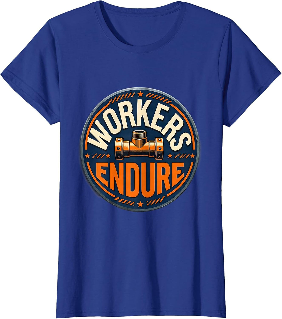 Women's Workers Endure Stencil Union Worker Solidarity Skilled T-Shirt - Royal Blue