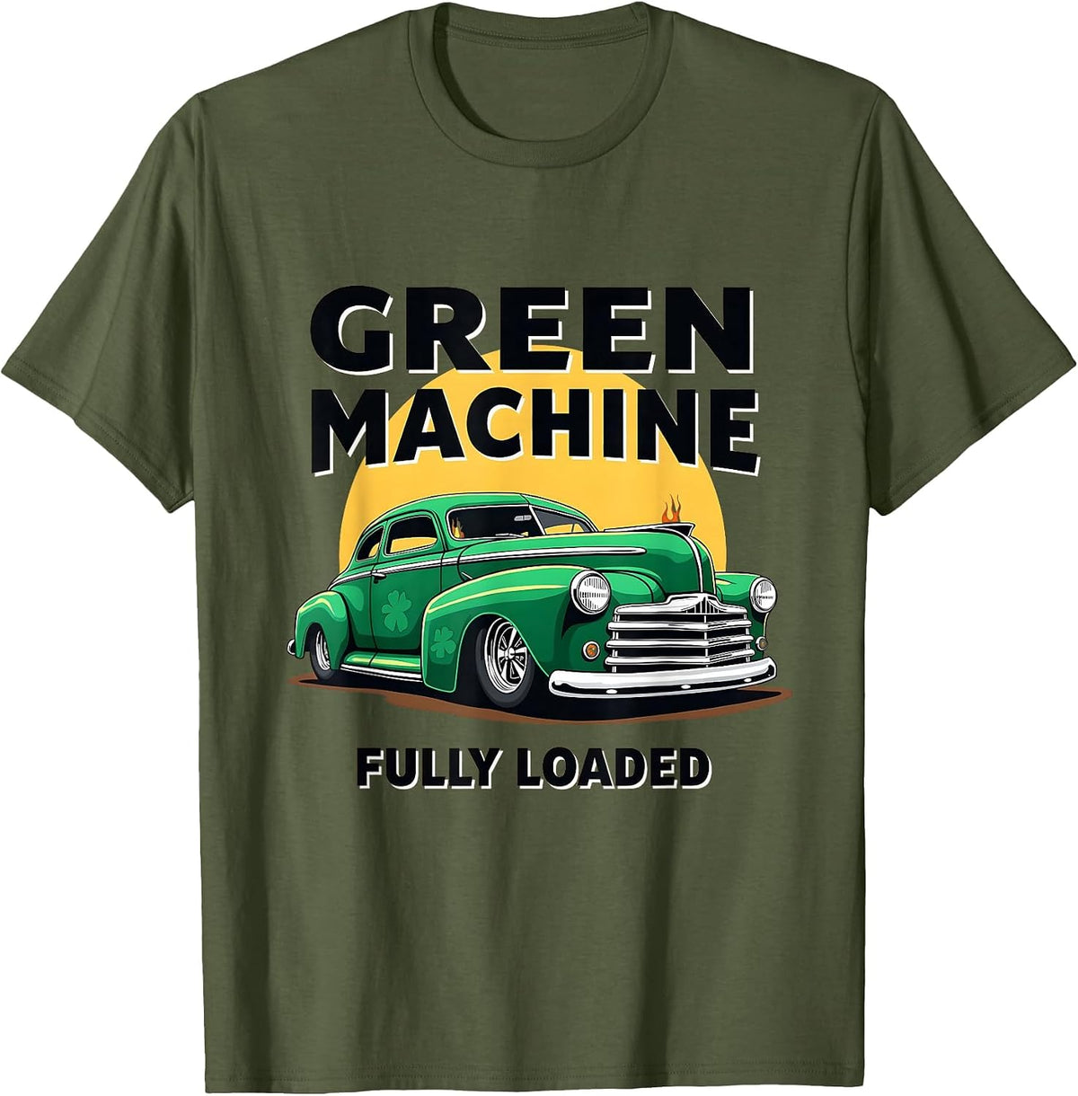 Green Machine Fully Loaded St Patricks Design T-Shirt - Olive Green