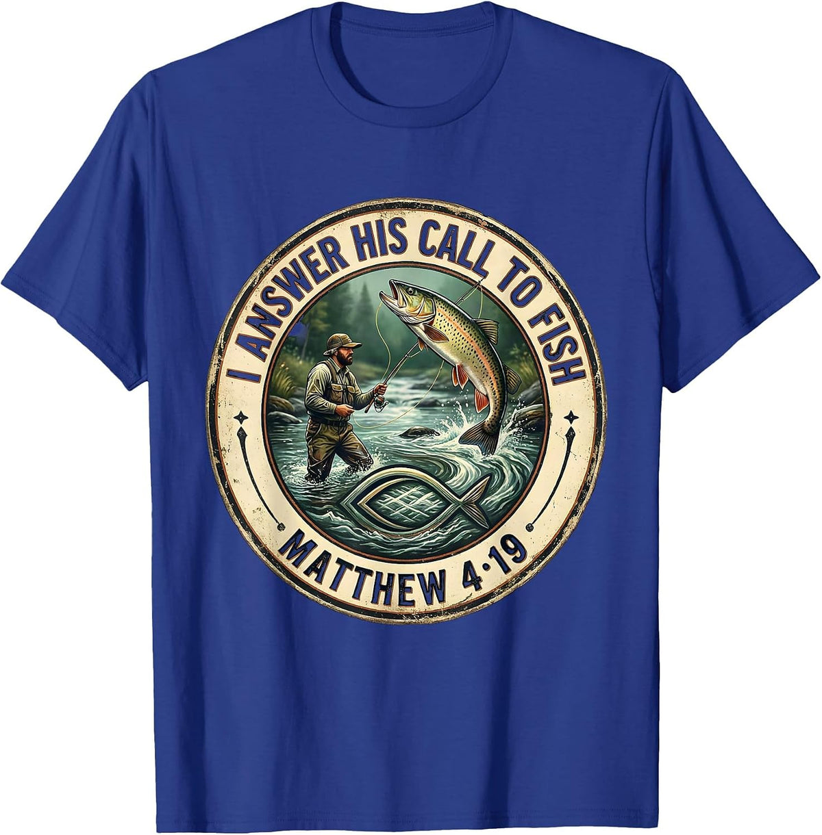 I Answer His Call To Fish — Matthew 4:19 Vintage T-Shirt - Royal Blue