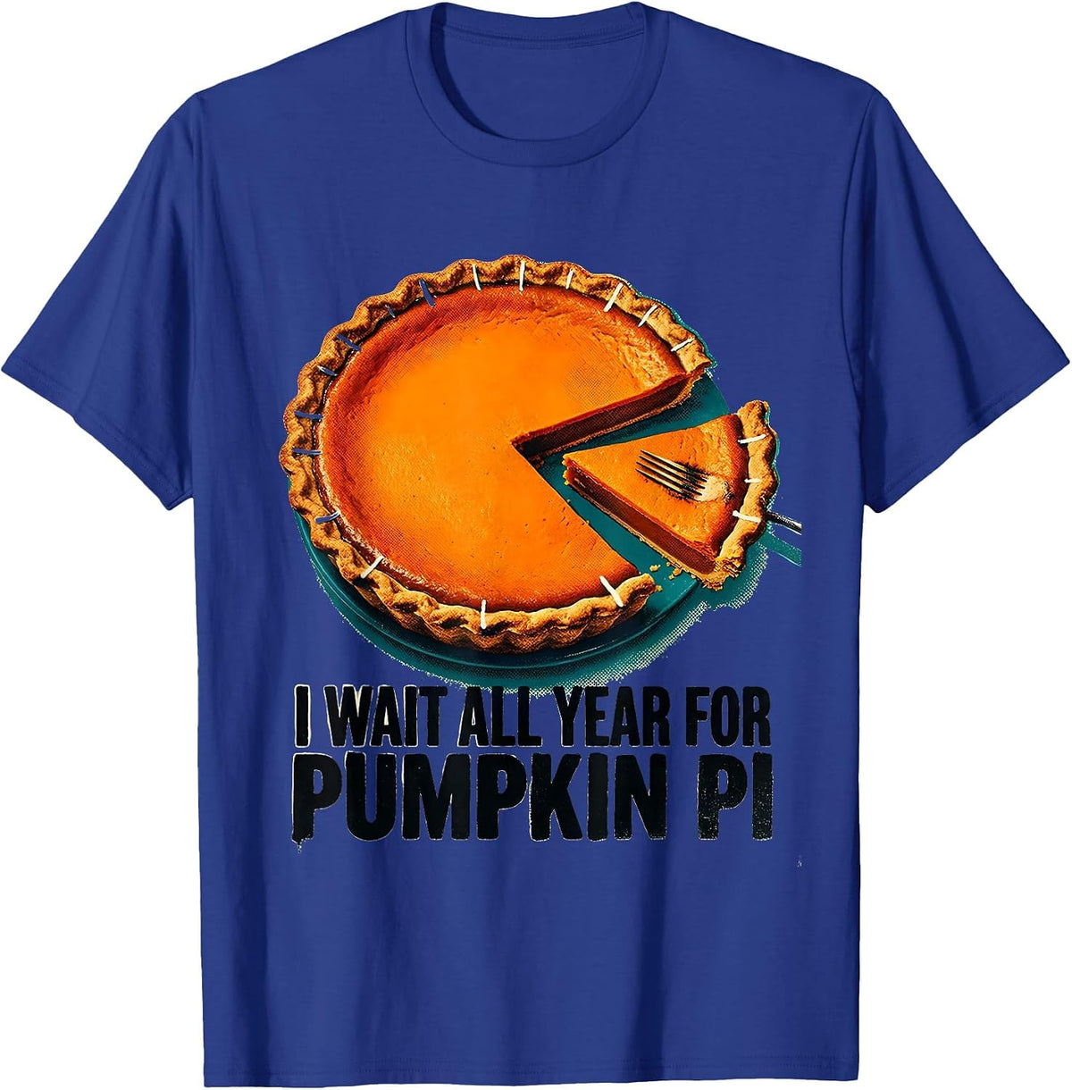 I Wait All Year For Pumpkin Pi Funny Thanksgiving Pie Lover T-Shirt - Royal Blue