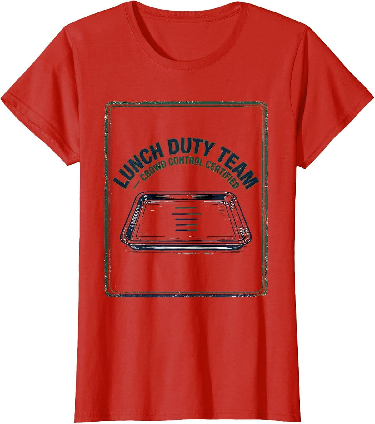 Lunch Duty Team — Crowd Control Certified Vintage Teacher T-Shirt - Red