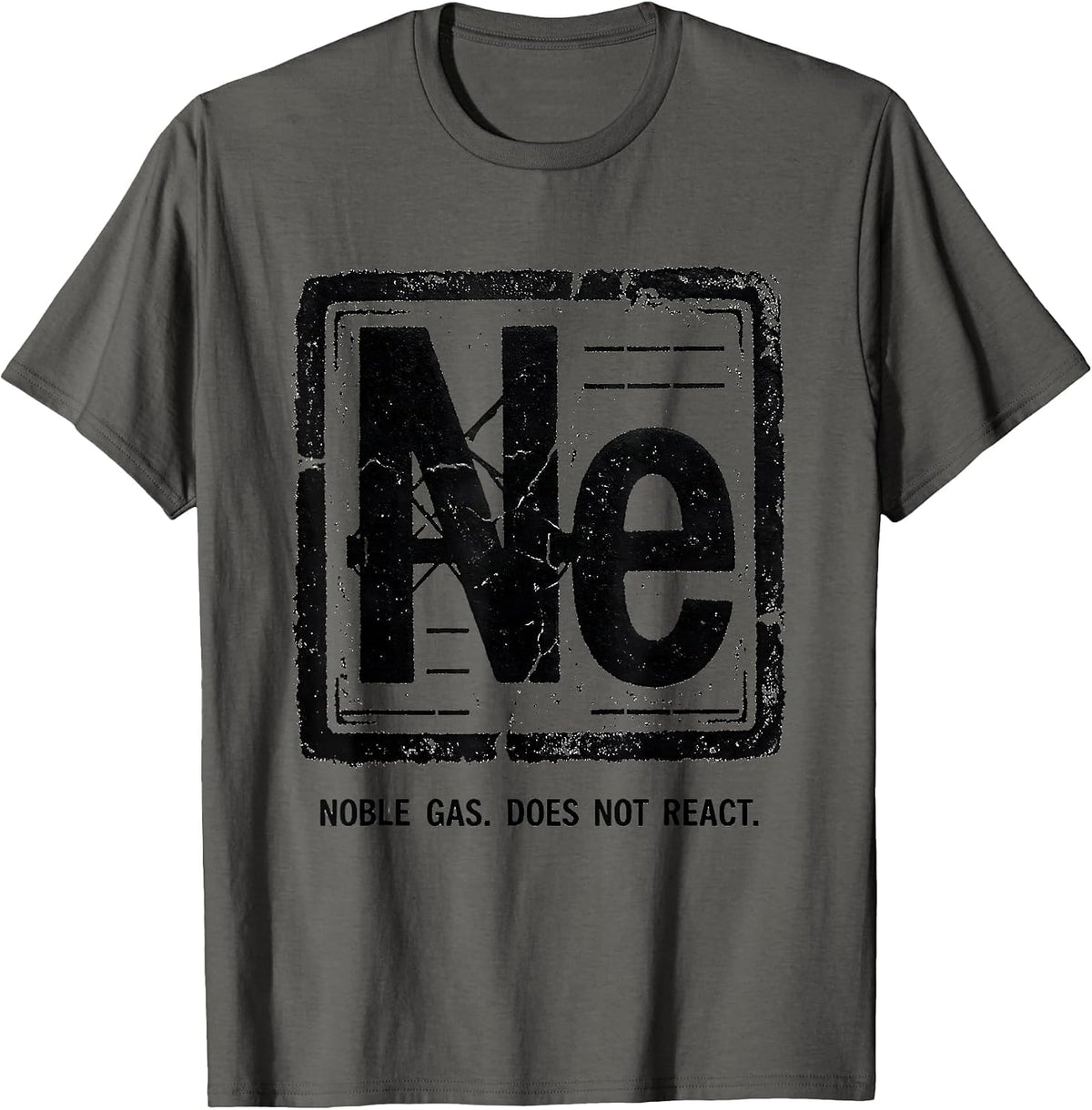 Men's Noble Gas Does Not React Funny Science Teacher Gift T-Shirt - Asphalt Grey