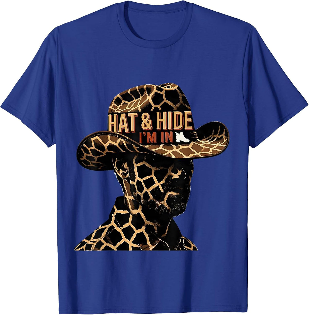 Men's Hat & Hide I'm In Western Cowgirl Rodeo Animal Skin Pattern T-Shirt - Royal Blue