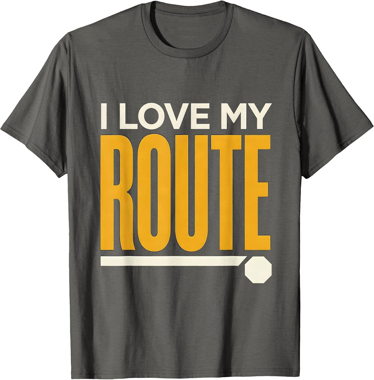 I Love My Route Funny Bus Driver Appreciation Gift T-Shirt - Asphalt Grey