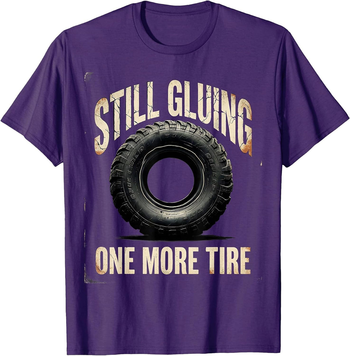 Still Gluing One More Tire RC Car Racing Humor RC Hobbyist T-Shirt - Purple