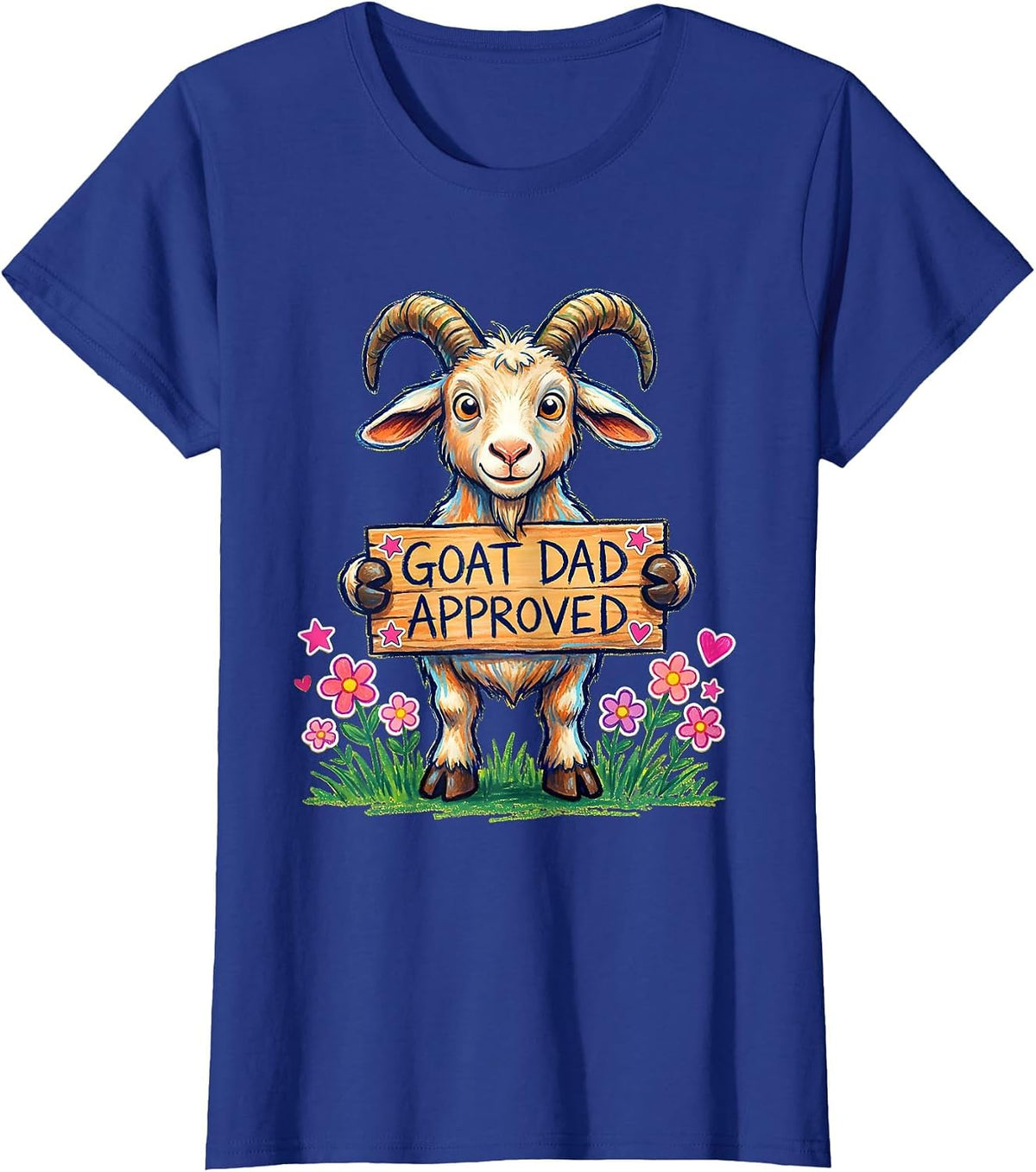 Women's Goat Dad Approved Funny Goat Lover Design T-Shirt - Royal Blue