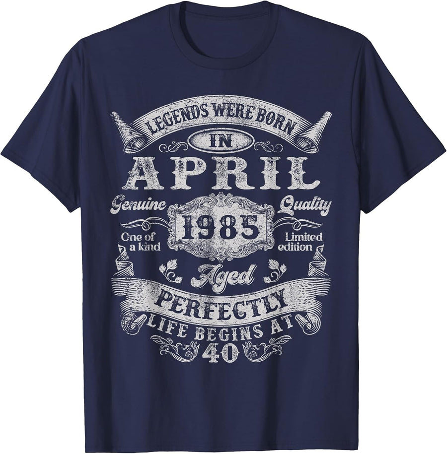 40 Years Old Legend Since April 1985 40th Birthday Men Women T-Shirt - Navy Blue