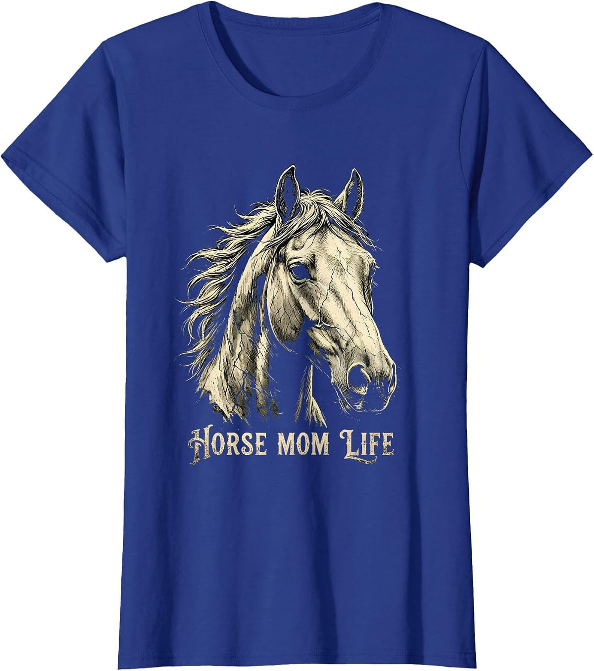 Women's Horse Mom Life Graphic Design for Equestrian Lovers T-Shirt - Royal Blue