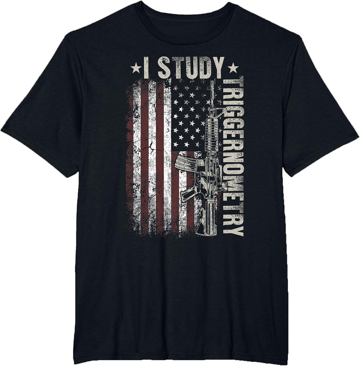 I Study Triggernometry Funny Pro Guns Trigonometry Math T-Shirt - Black