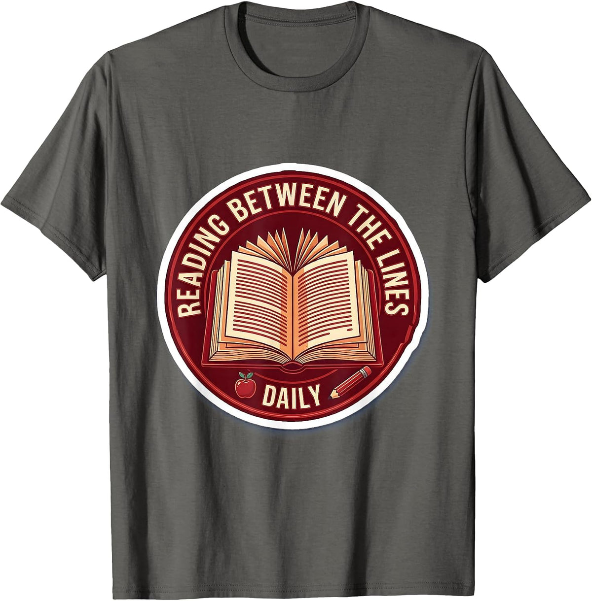 Reading Between the Lines Daily Teacher Design T-Shirt - Asphalt Grey