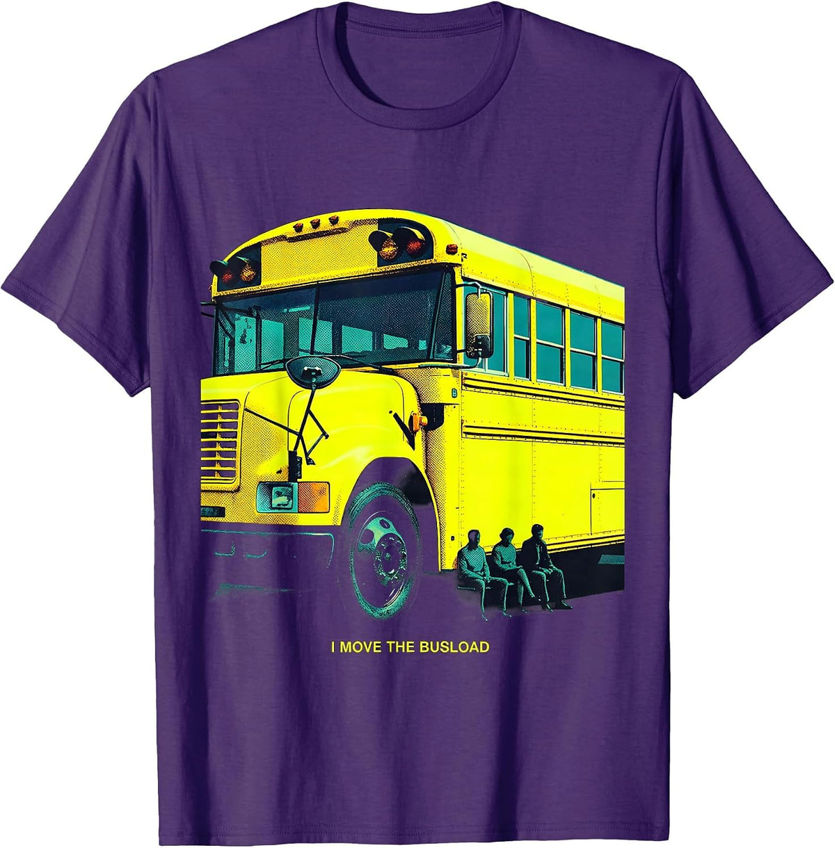 I Move The Busload Funny School Bus Driver Appreciation Gift T-Shirt - Purple