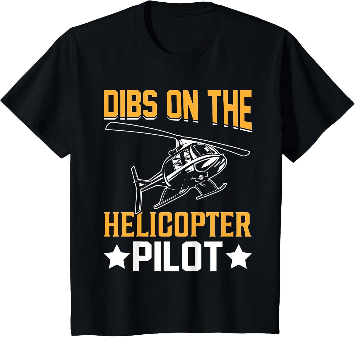 Dibs On The Helicopter Pilot T-Shirt - Black