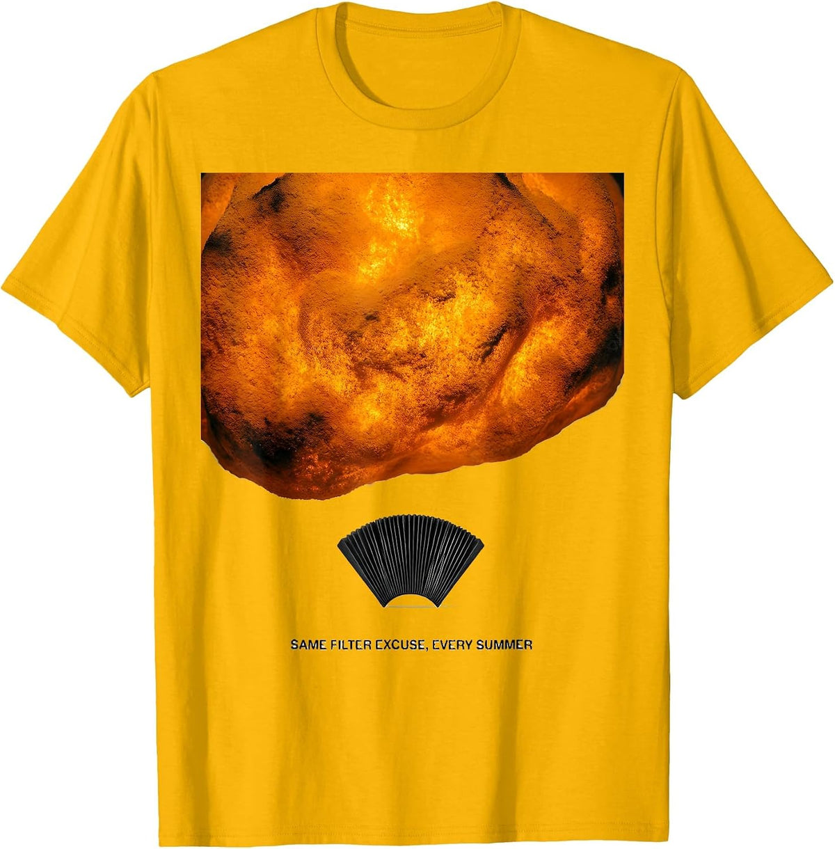 Same Filter Excuse, Every Summer Funny HVAC Tech HVAC Dad T-Shirt - Golden Yellow