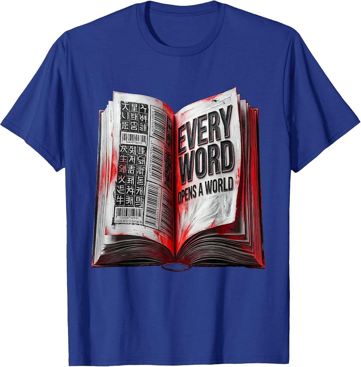 Every Word Opens a World Reading Teacher Design T-Shirt - Royal Blue