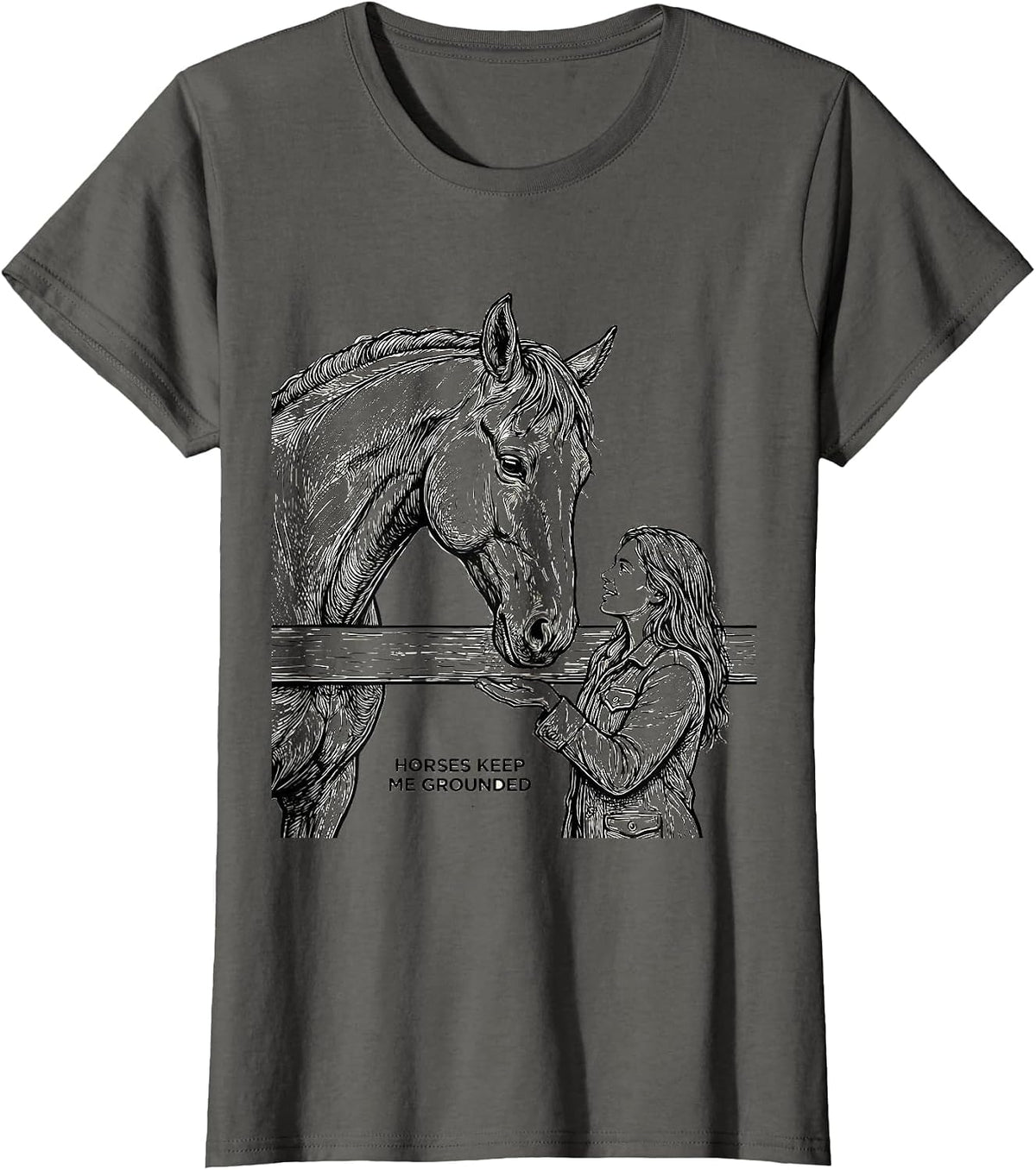 Women's Horses Keep Me Grounded Funny Horse Lover Girl Humor T-Shirt - Asphalt Grey