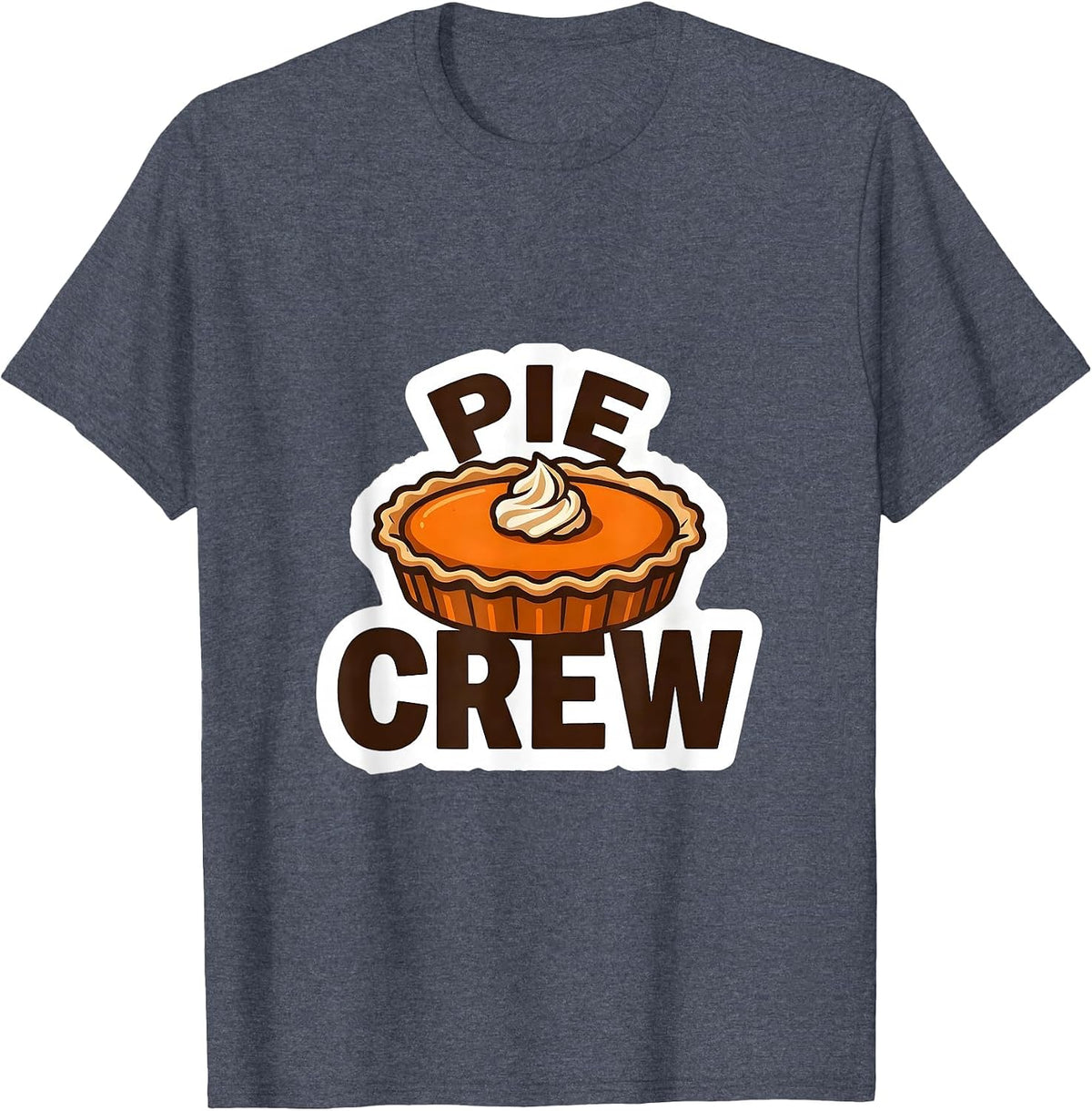 Pie Crew Funny Pumpkin Pie Crew Thanksgiving Halloween T-Shirt - Heather Blue