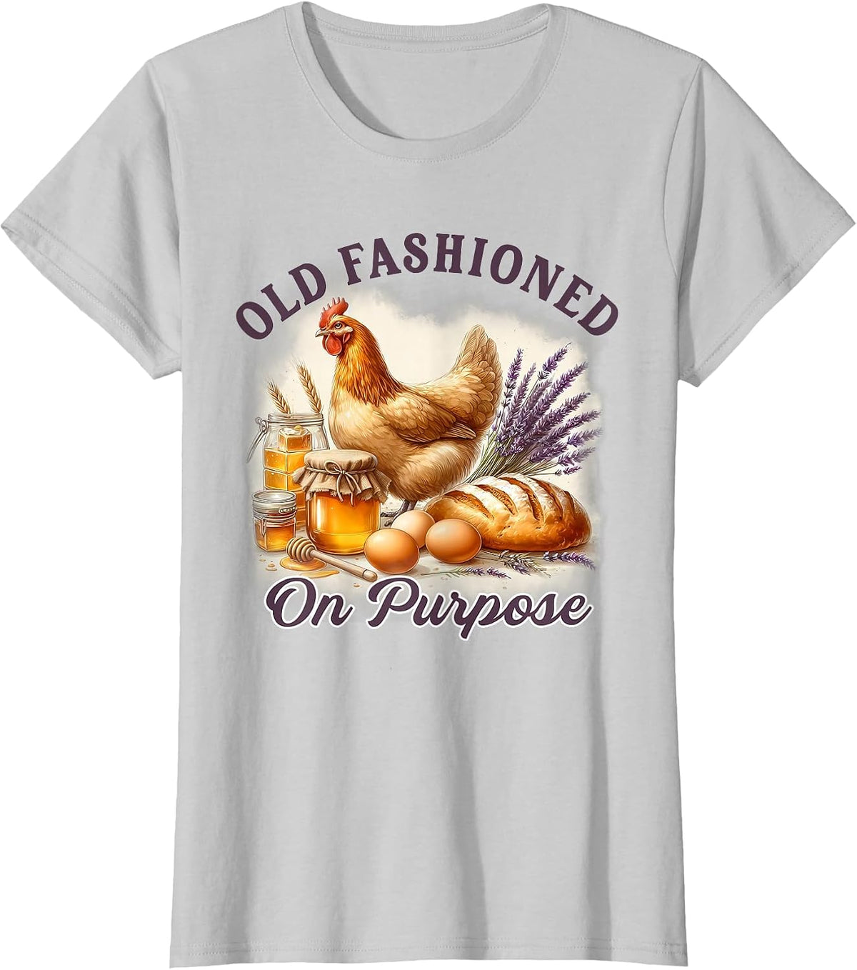 Homestead Homesteading Sourdough Old Fashioned On Purpose T-Shirt - Silver Grey