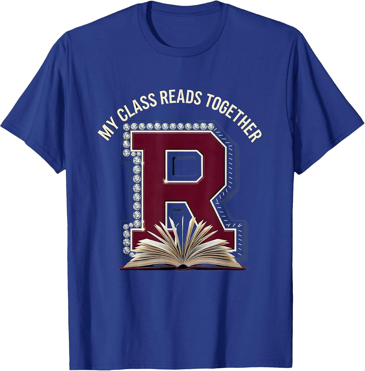 Men's My Class Reads Together Book Lover Teacher Design T-Shirt - Royal Blue