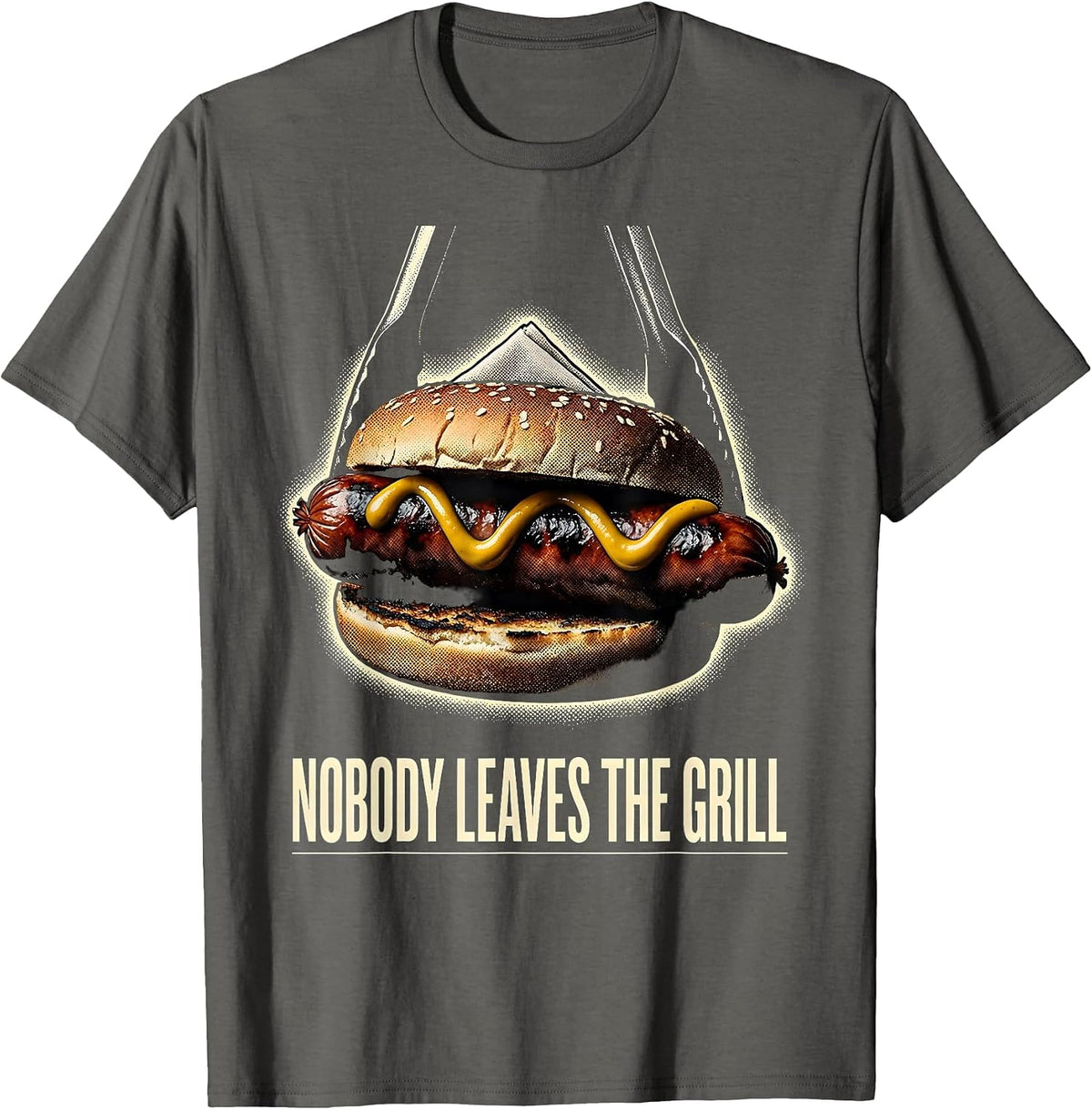 Nobody Leaves The Grill Funny BBQ Hot Dog Meme Humor T-Shirt - Asphalt Grey
