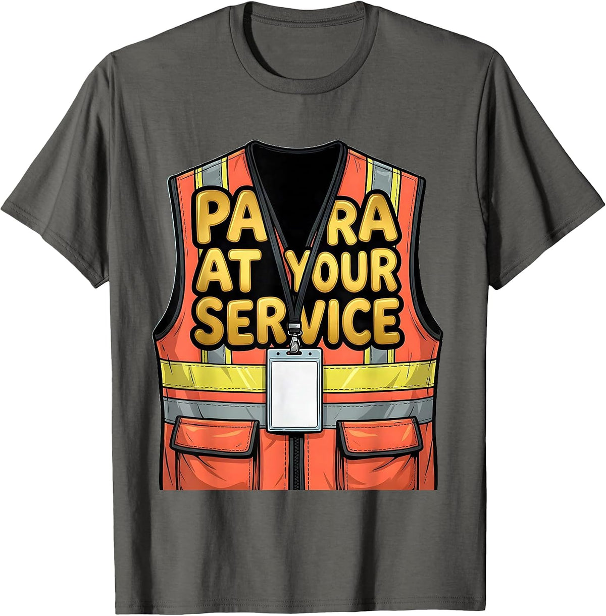 Para At Your Service Funny Paraeducator Support Staff Humor T-Shirt - Asphalt Grey