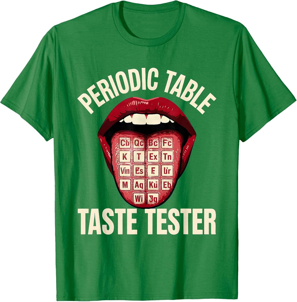 Men's Periodic Table Taste Tester Can I Lick It Design T-Shirt - Kelly Green