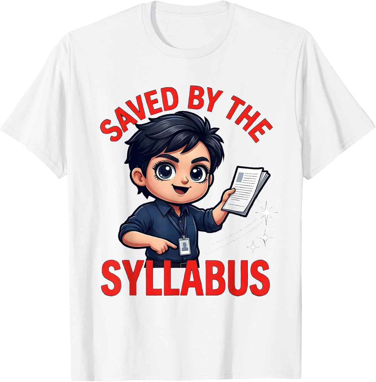 Men's SAVED BY THE SYLLABUS Funny Teacher School Staff T-Shirt - White