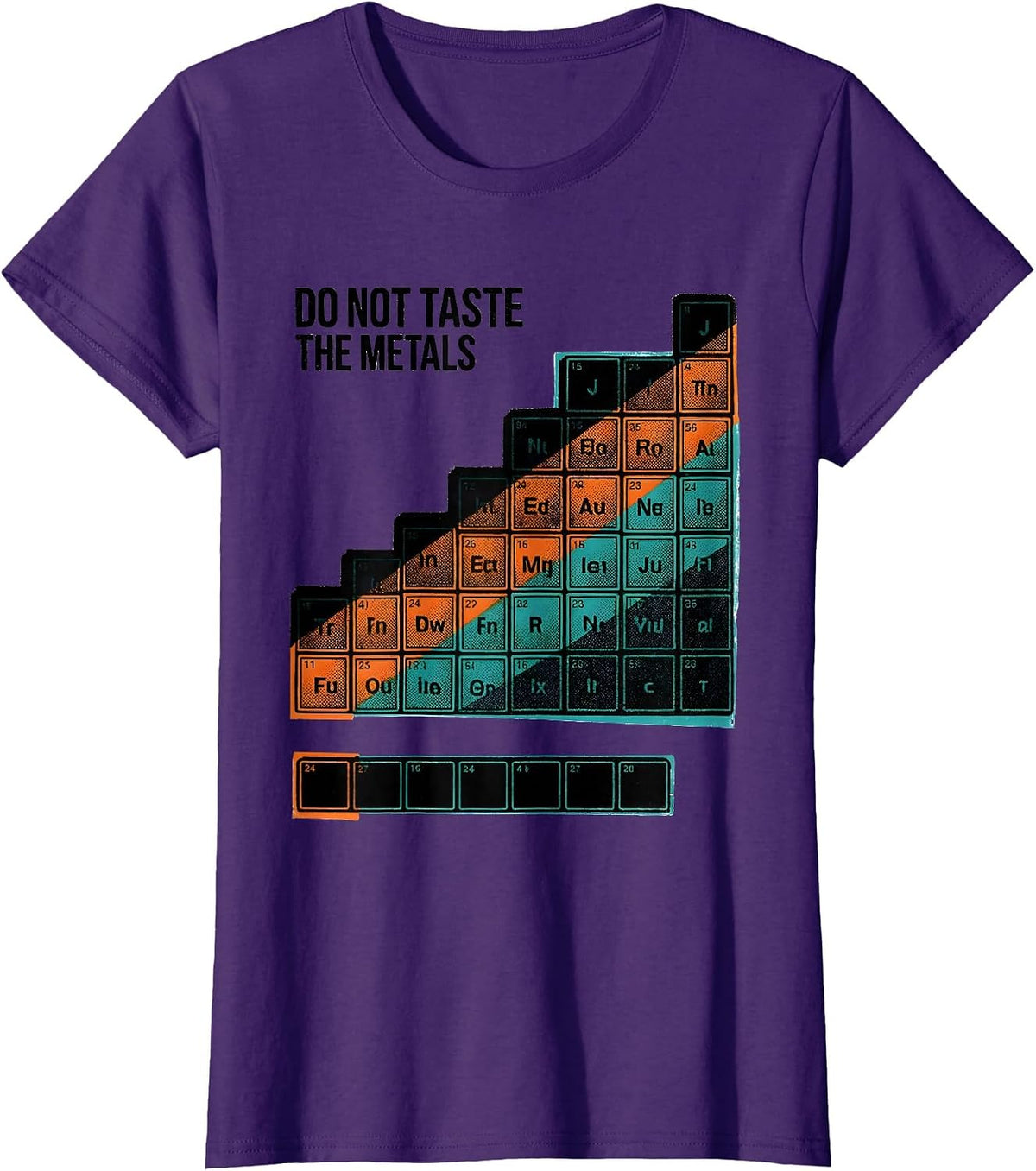 Women's Do Not Taste The Metals Funny Periodic Table Science Teacher T-Shirt - Purple