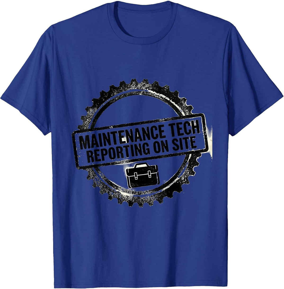 Maintenance Tech Reporting On Site Funny Maintenance T-Shirt - Royal Blue