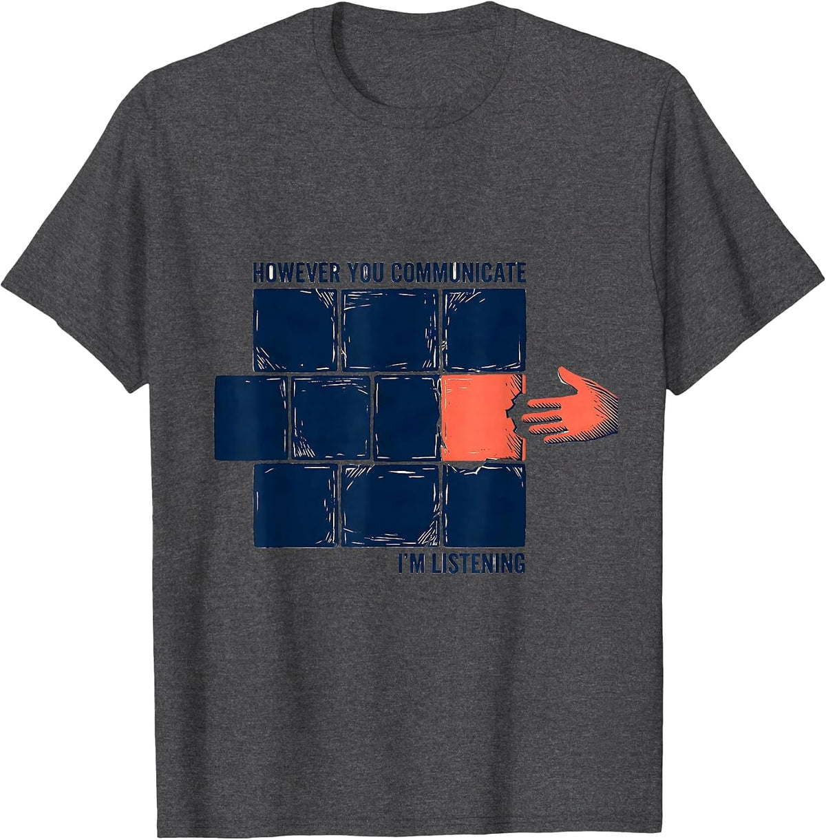 Men's However You Communicate, I'm Listening Linocut AAC SLP T-Shirt - Dark Heather Grey