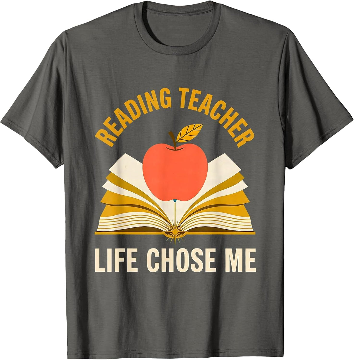Reading Teacher Life Chose Me Educator Design T-Shirt - Asphalt Grey