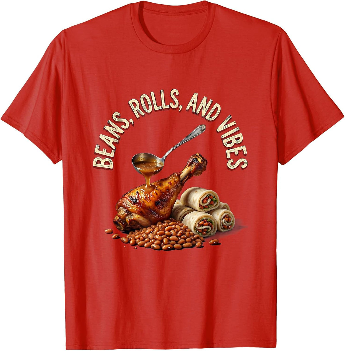 Men's Beans Rolls and Vibes Thanksgiving Design T-Shirt - Red
