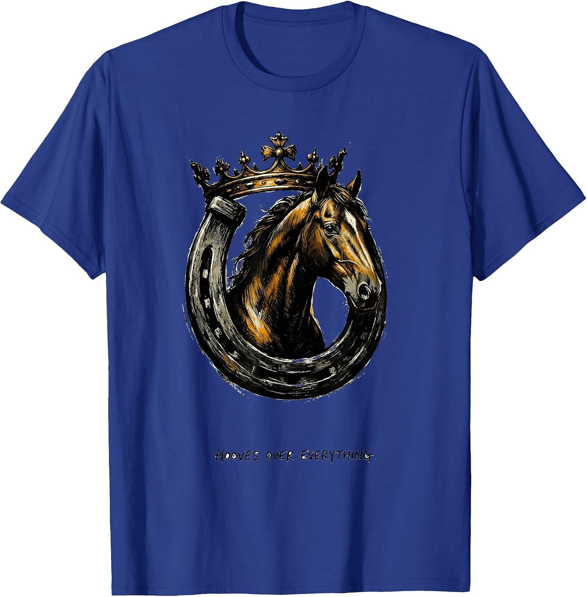 Hooves Over Everything Horse Lover Design T-Shirt - Royal Blue