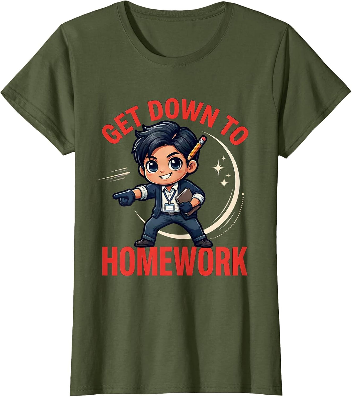 Women's GET DOWN TO HOMEWORK Funny Cartoon School Teacher Gift T-Shirt - Olive Green