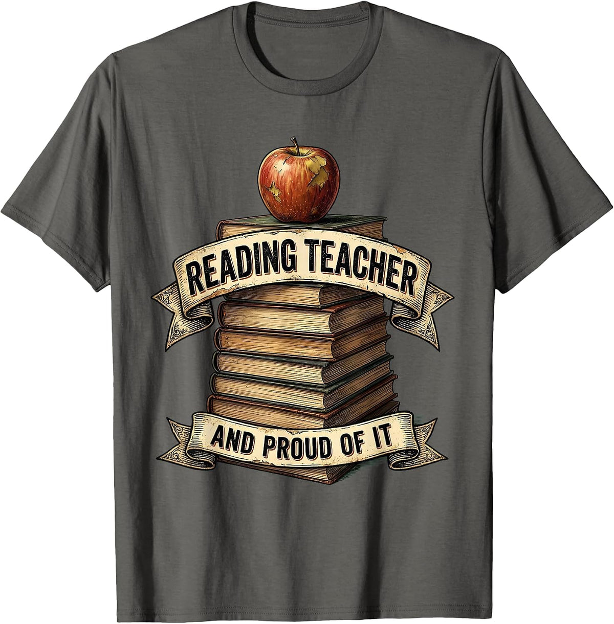 Reading Teacher And Proud Of It Educator Design T-Shirt - Asphalt Grey